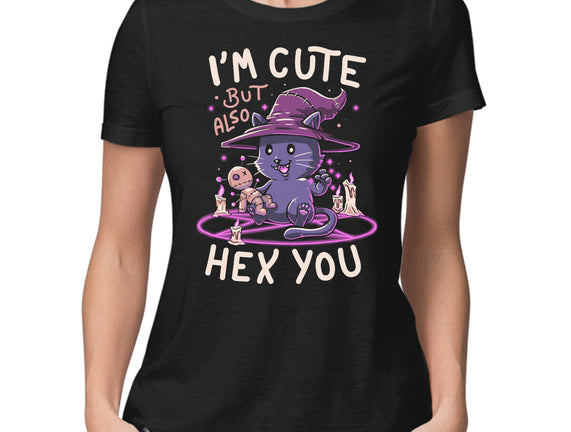 I'm Cute But Also Hex You