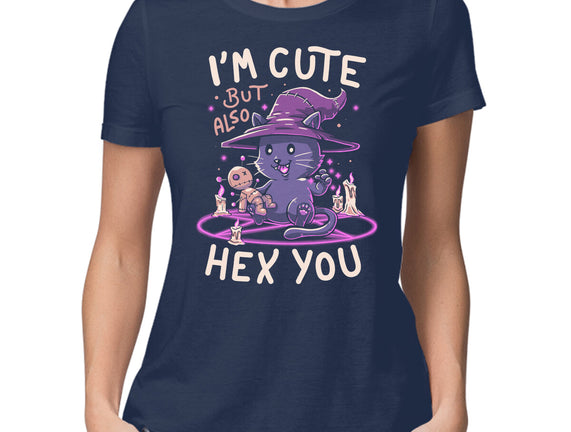 I'm Cute But Also Hex You