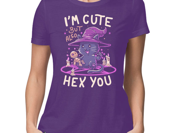I'm Cute But Also Hex You