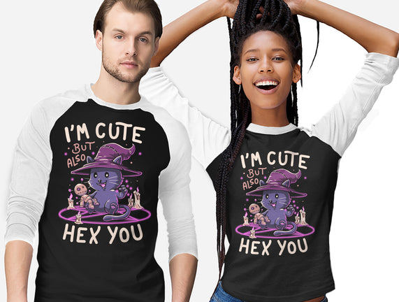 I'm Cute But Also Hex You