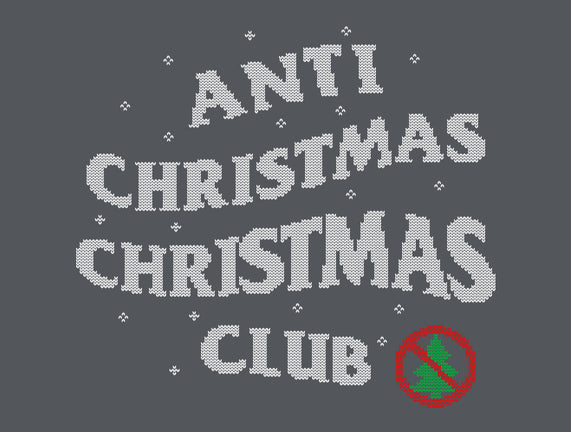 Anti Christmas Club