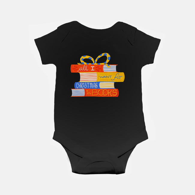 All I Want For Christmas Is Books-baby basic onesie-zawitees