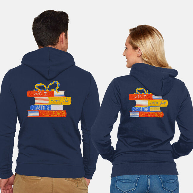 All I Want For Christmas Is Books-unisex zip-up sweatshirt-zawitees