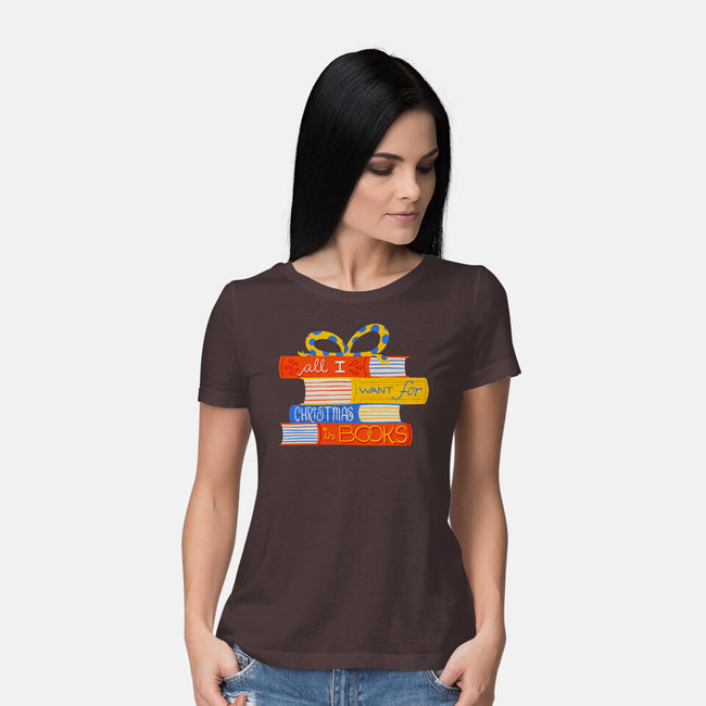 All I Want For Christmas Is Books-womens basic tee-zawitees