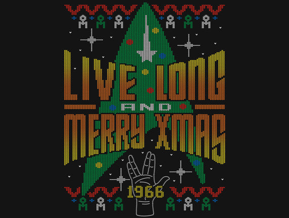 Live Long And Merry Xmas