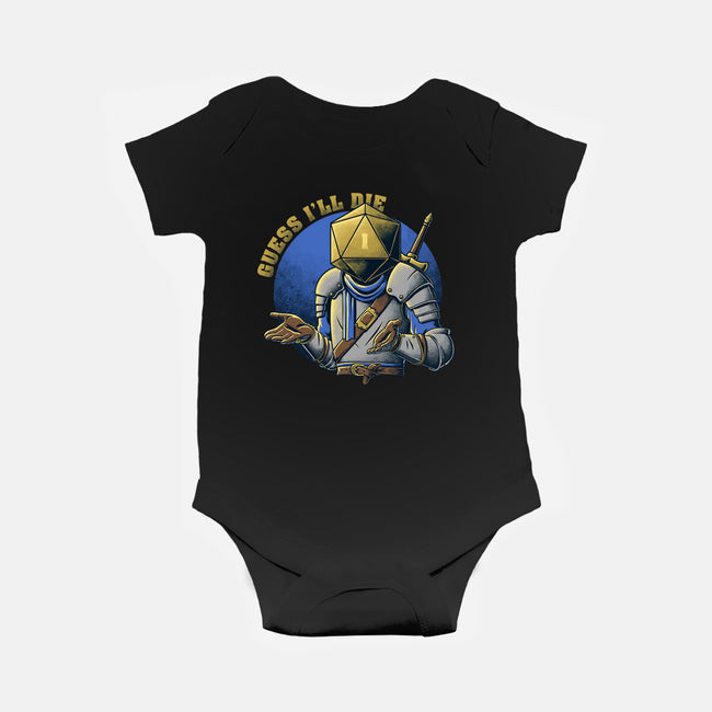 RPG Guess I'll Die-baby basic onesie-The Inked Smith