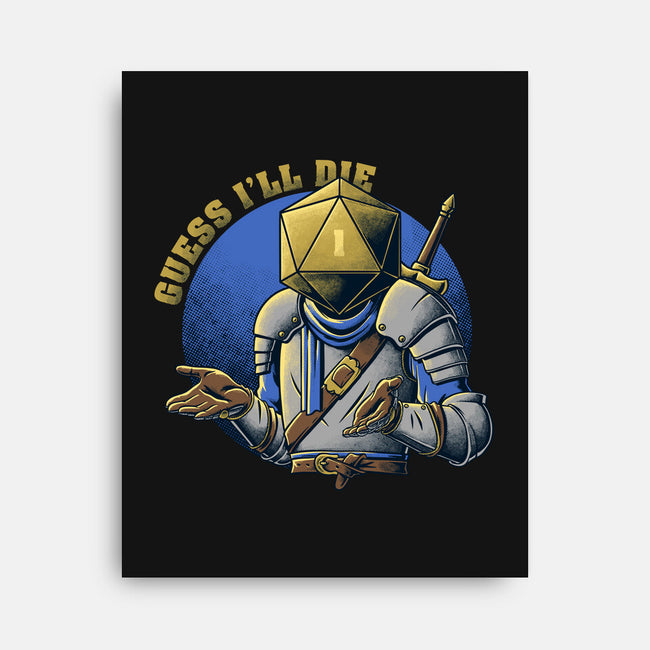 RPG Guess I'll Die-none stretched canvas-The Inked Smith