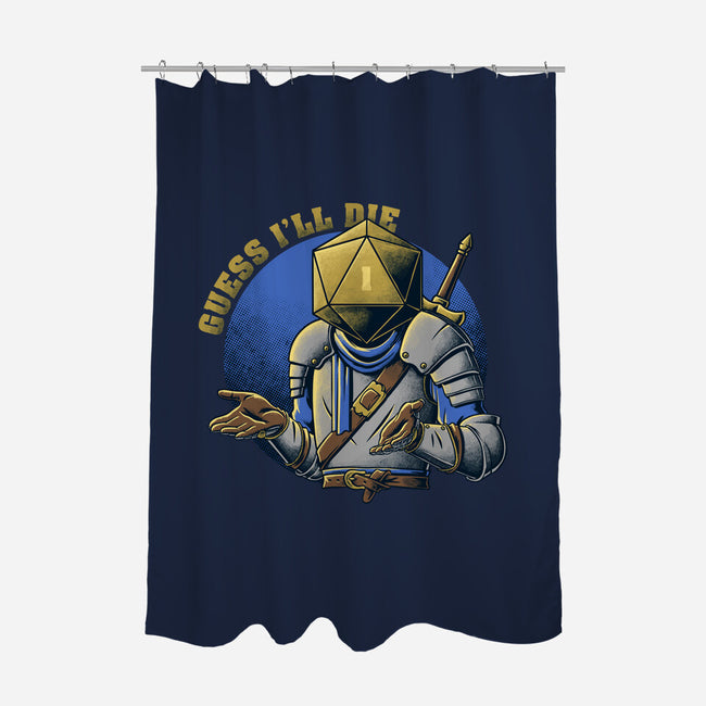 RPG Guess I'll Die-none polyester shower curtain-The Inked Smith