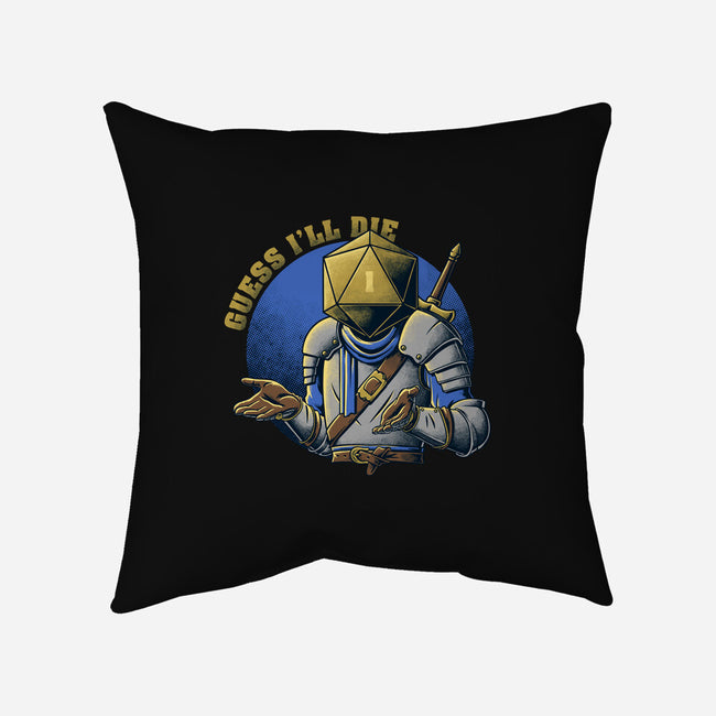 RPG Guess I'll Die-none removable cover w insert throw pillow-The Inked Smith