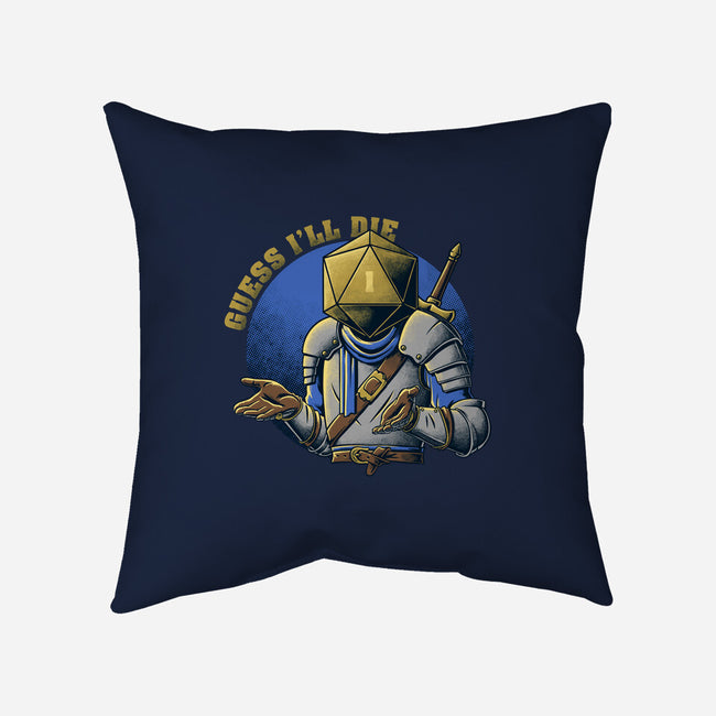 RPG Guess I'll Die-none removable cover w insert throw pillow-The Inked Smith