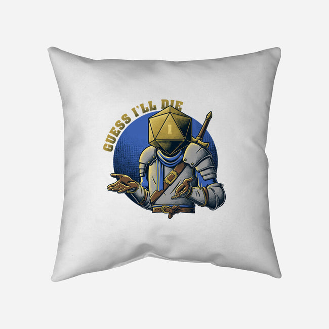 RPG Guess I'll Die-none removable cover w insert throw pillow-The Inked Smith