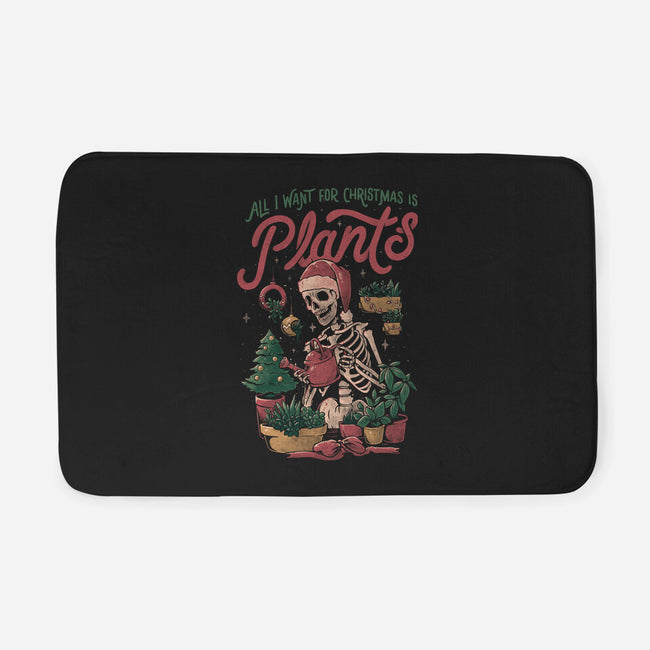 All I Want For Christmas Is Plants-none memory foam bath mat-eduely