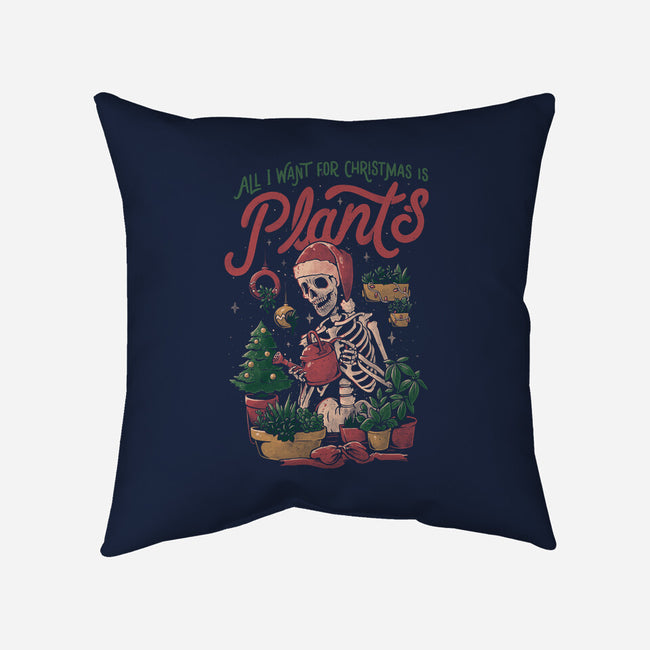 All I Want For Christmas Is Plants-none removable cover w insert throw pillow-eduely