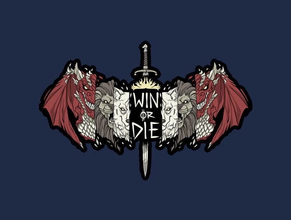 Win Or Die