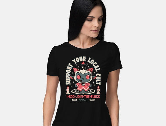 Support Your Local Cult