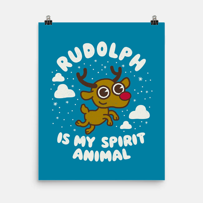 Rudolph Is My Spirit Animal-none matte poster-Weird & Punderful