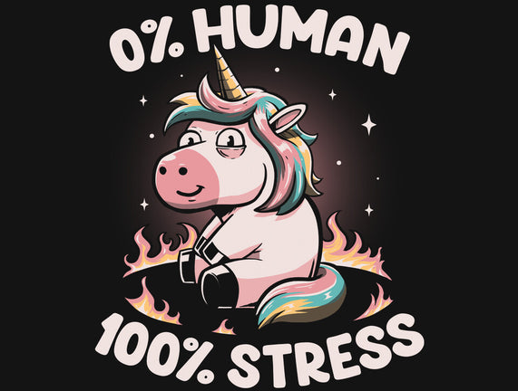 Not Human Just Stressed