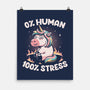 Not Human Just Stressed-none matte poster-koalastudio