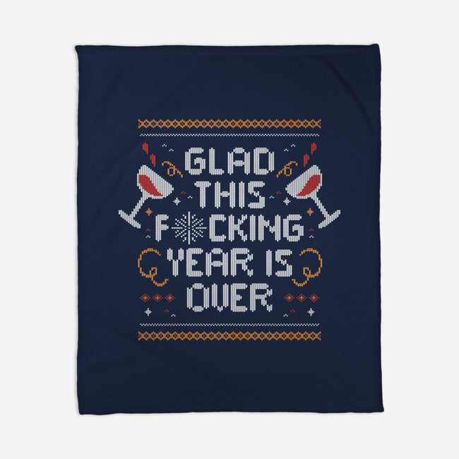 Glad This Year Is Over-none fleece blanket-eduely