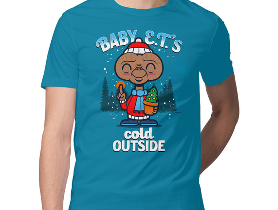 Baby E.T.'s Cold Outside