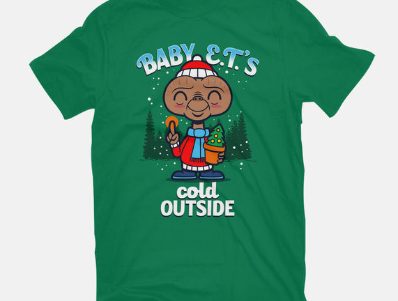 Baby E.T.'s Cold Outside