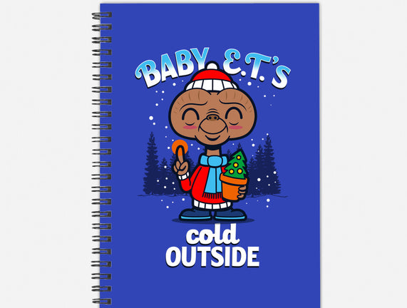 Baby E.T.'s Cold Outside