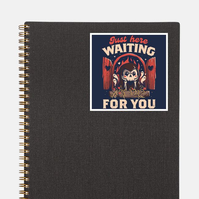 Just Here Waiting For You-none glossy sticker-eduely