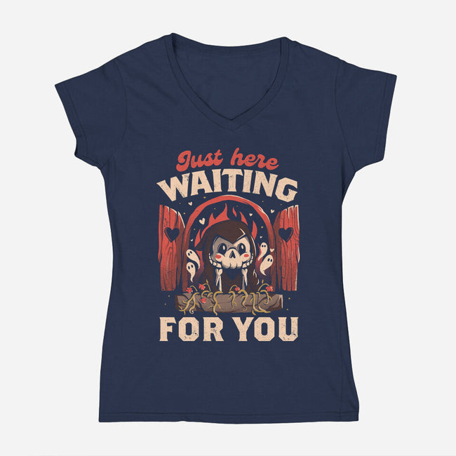 Just Here Waiting For You-womens v-neck tee-eduely