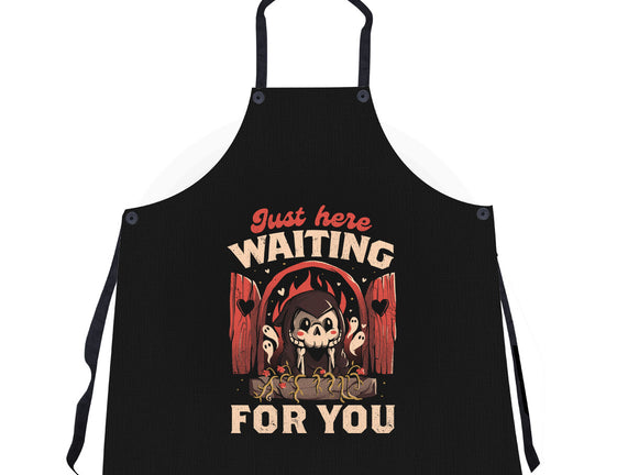 Just Here Waiting For You