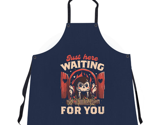 Just Here Waiting For You