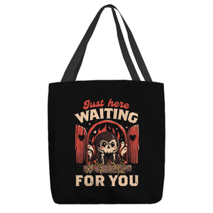 Just Here Waiting For You