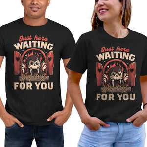 Just Here Waiting For You