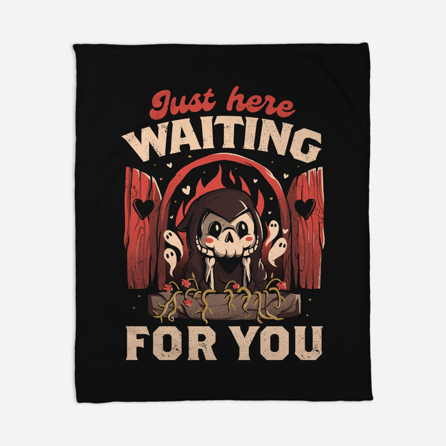 Just Here Waiting For You-none fleece blanket-eduely