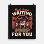 Just Here Waiting For You-none matte poster-eduely