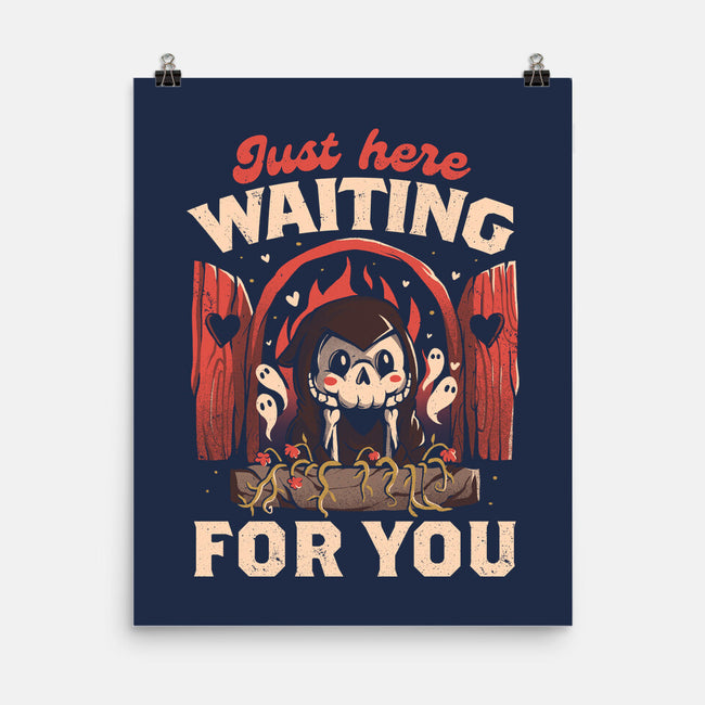 Just Here Waiting For You-none matte poster-eduely