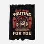 Just Here Waiting For You-none polyester shower curtain-eduely