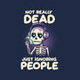 Not Really Dead-mens basic tee-koalastudio
