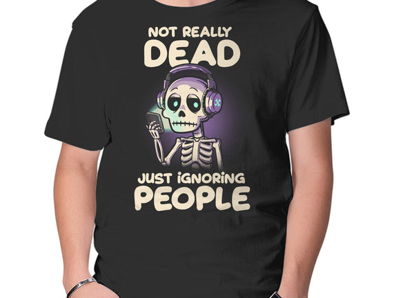 Not Really Dead