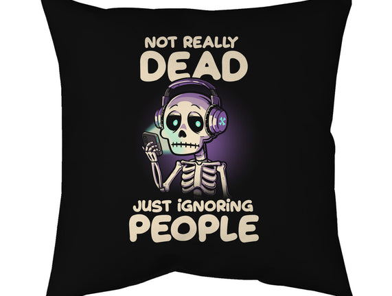 Not Really Dead