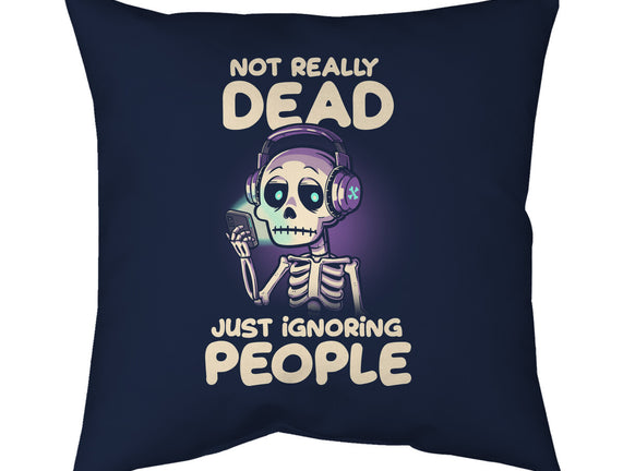 Not Really Dead