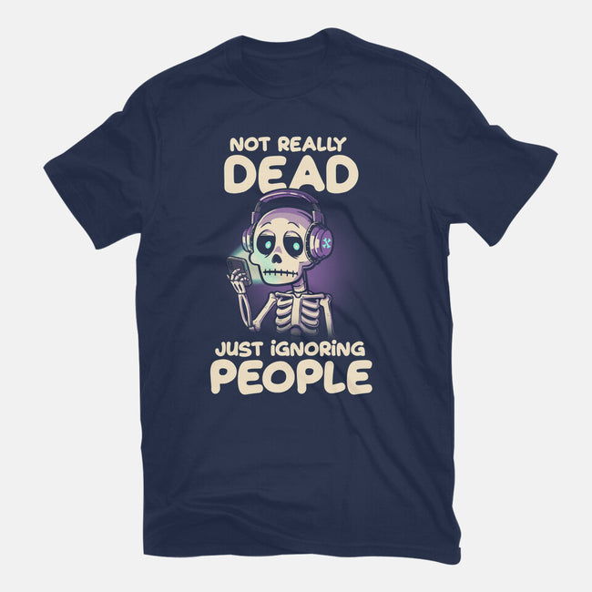 Not Really Dead-mens basic tee-koalastudio