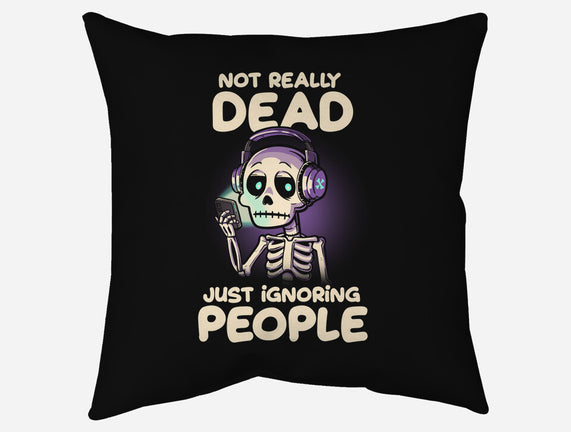 Not Really Dead