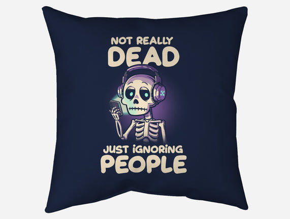 Not Really Dead