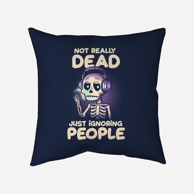 Not Really Dead-none removable cover w insert throw pillow-koalastudio