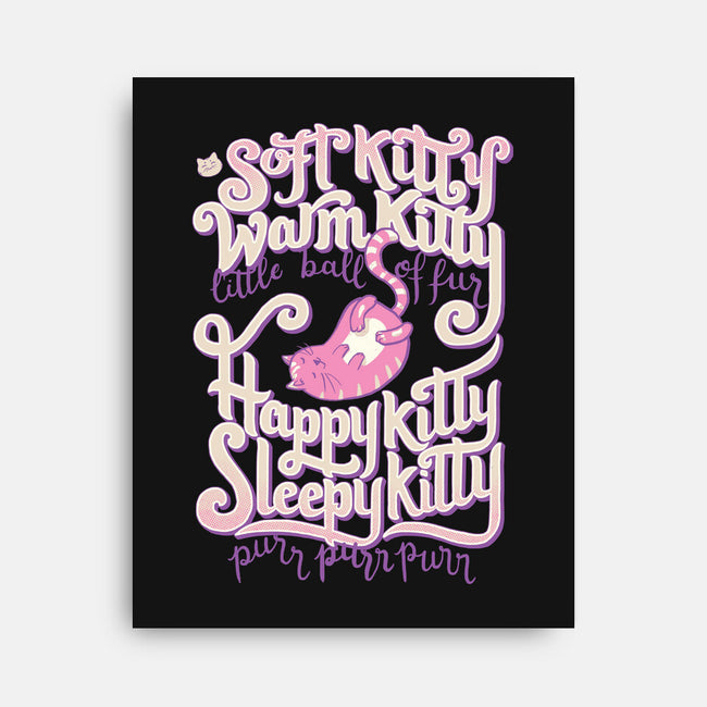 Soft Kitty Warm Kitty-none stretched canvas-Studio Mootant