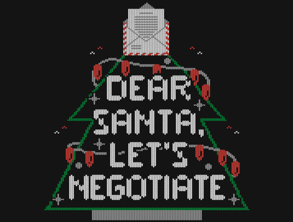 Dear Santa Let's Negotiate