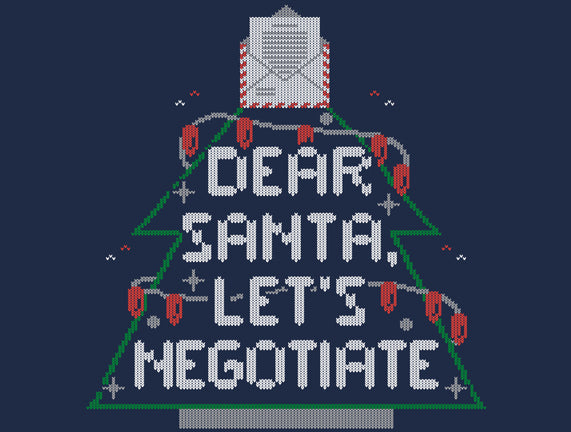 Dear Santa Let's Negotiate