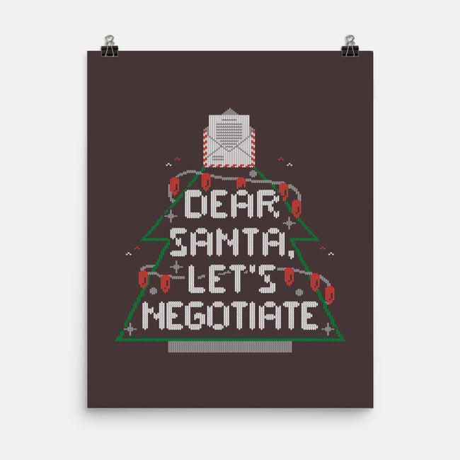 Dear Santa Let's Negotiate-none matte poster-eduely