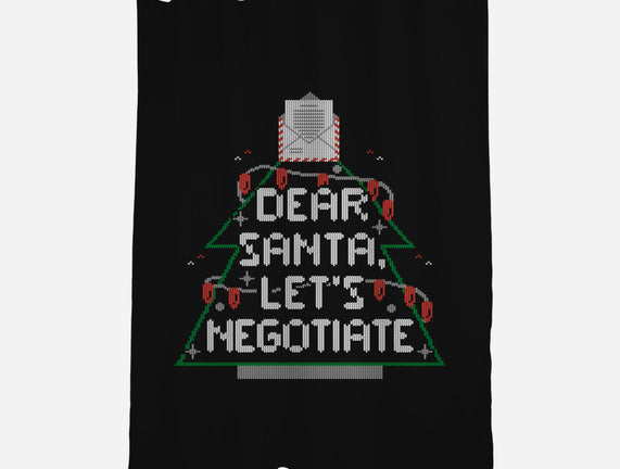 Dear Santa Let's Negotiate