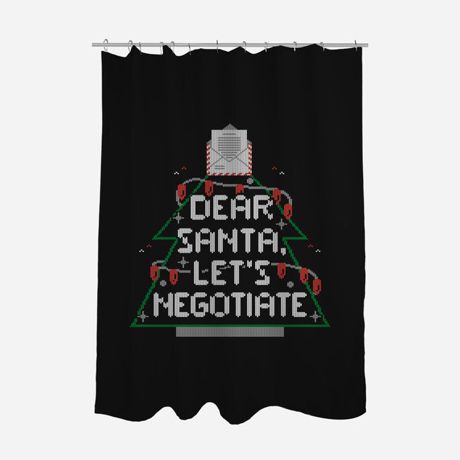 Dear Santa Let's Negotiate-none polyester shower curtain-eduely